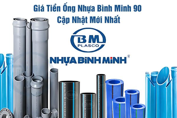 Gia tien ong nhua binh minh 90
